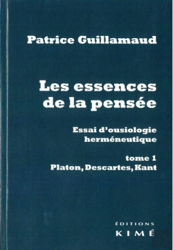 Bertrand.pt - Les Essences De La Pensée ; Essai D'Ousiologie Herméneutique Tome 1 : Platon, Descartes, Kant