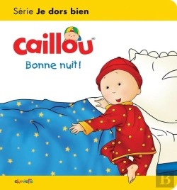 Bertrand.pt - Les Essentiels De Caillou : Bonne Nuit !