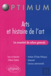 Les Essentiels De Culture Generale ; Arts