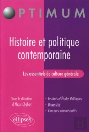 Les Essentiels De Culture Générale ; Histoire Et Politique Contemporaine