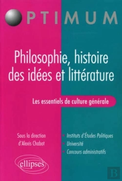 Bertrand.pt - Les Essentiels De Culture Générale ; Philosophie, Histoire Des Idées Et Littérature