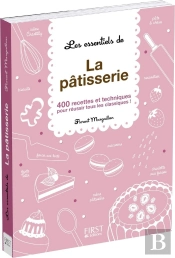 Les Essentiels De La Pâtisserie