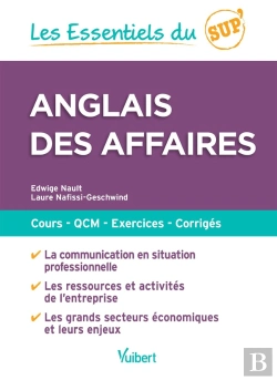 Bertrand.pt - Les Essentiels Du Sup' : Anglais Des Affaires ; Cours, Qcm, Exercices, Corrigés