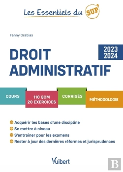 Bertrand.pt - Les Essentiels Du Sup' : Droit Administratif 2023/2024 : Cours, Qcm, Exercices, Corrigés
