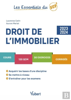 Bertrand.pt - Les Essentiels Du Sup' : Droit De L'Immobilier 2023/2024 : Cours, Qcm, Exercices, Corrigés