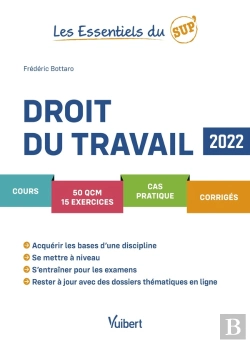 Bertrand.pt - Les Essentiels Du Sup ; Droit Du Travail 2022 : Cours, Qcm, Exercices, Corrigés