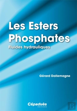 Bertrand.pt - Les Esters Phosphates ; Fluides Hydroliques