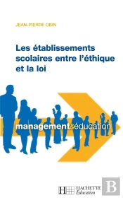 Les Établissements Scolaires Entre L'Éthique Et Loi