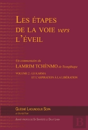 Les Étapes De La Voie Vers L'Éveil Tome 2 : Le Karma Et L'Aspiration À La Libération