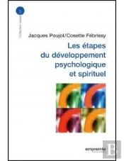 Les Étapes Du Développement Psychologique Et Spirituel