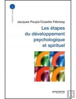 Bertrand.pt - Les Étapes Du Développement Psychologique Et Spirituel