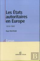 Les États Autoritaires En Europe (1920-1945)