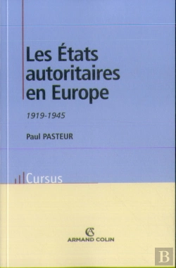 Bertrand.pt - Les États Autoritaires En Europe (1920-1945)