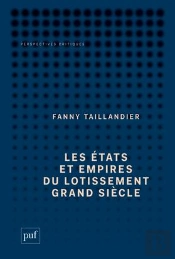 Les États Et Empires Du Lotissement Grand Siècle