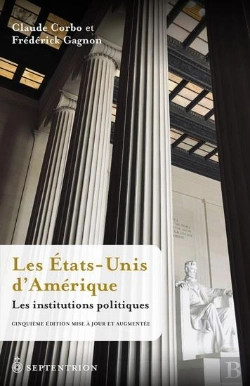 Bertrand.pt - Les Etats-Unis D'Amérique : Les Institutions Politiques (5e Édition)