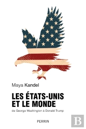 Les États-Unis Et Le Monde Depuis 1776