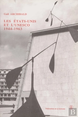 Bertrand.pt - Les Etats-Unis Et L'Unesco,