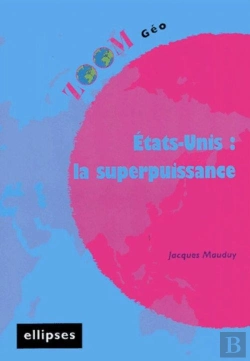 Bertrand.pt - Les Etats-Unis : La Superpuissance