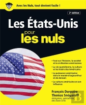 Les Etats-Unis Pour Les Nuls, 2eme Edition