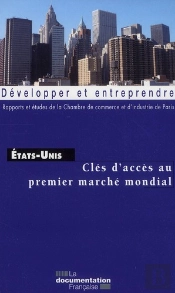 Les Etats-Unis, Un Premier Marché Au Monde
