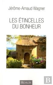 Les Étincelles Du Bonheur