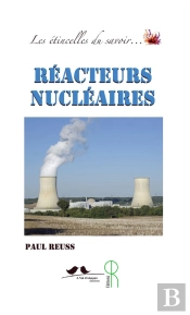 Les Étincelles Du Savoir... : Réacteurs Nucléaires
