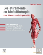 Les Étirements En Kinésithérapie - Avec 50 Exercices Indispensables