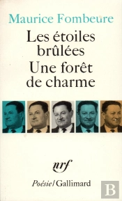 Les Étoiles Brûlées ; Une Forêt De Charme