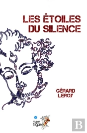 Les Étoiles Du Silence