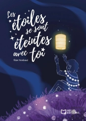 Les Étoiles Se Sont Éteintes Avec Toi