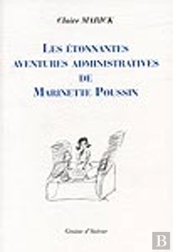 Bertrand.pt - Les Étonnantes Aventures Administratives De Marinette Poussin