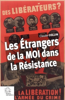Bertrand.pt - Les Étrangers De La Moi Dans La Résistance