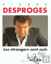 Les Etrangers Sont Nuls