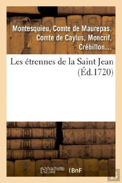 Bertrand.pt - Les Etrennes De La Saint Jean