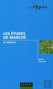 Les Études De Marché (4e Édition)