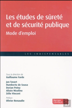 Bertrand.pt - Les Études De Sureté Et De Sécurité Publique ; Mode D'Emploi