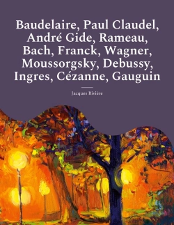 Bertrand.pt - Les Études Et Biographies D'Artistes De Jacques Rivière