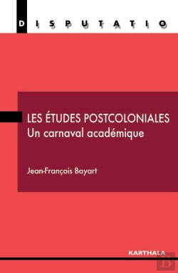 Bertrand.pt - Les Études Postcoloniales - Un Carnaval Académique
