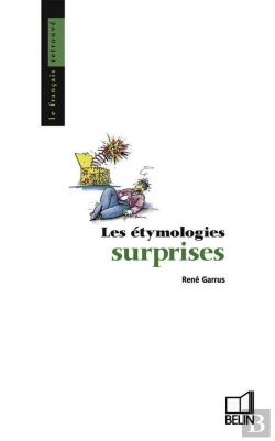Bertrand.pt - Les Étymologies Surprises
