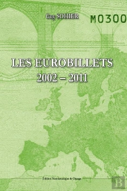 Bertrand.pt - Les Eurobillets 2002-2011 Catalogue De Cotation