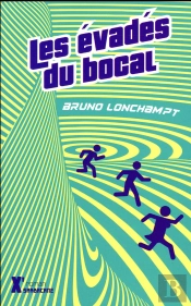 Les Évadés Du Bocal