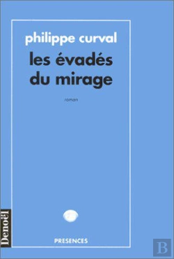 Bertrand.pt - Les Evades Du Mirage