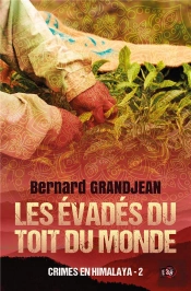 Les Evades Du Toit Du Monde