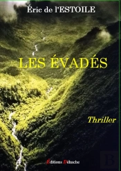 Les Évadés