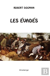 Les Évadés