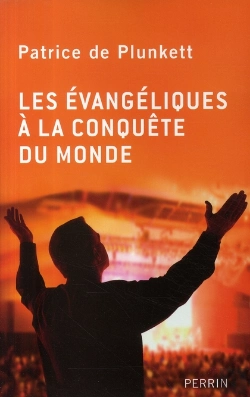 Bertrand.pt - Les Évangéliques À La Conquête Du Monde