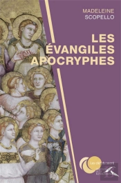 Les Evangiles Apocryphes (Éditions 2016)