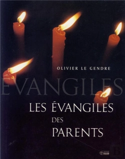 Bertrand.pt - Les Évangiles Des Parents