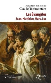 Les Évangiles : Jean, Matthieu, Marc, Luc