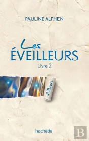 Les Eveilleurs - T.2 - Ailleurs